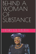 Behind a Woman of Substance - Paperback