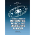 A Concise Handbook of Mathematics, Physics, and Engineering Sciences - Paperback