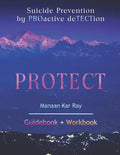Protect: Suicide Prevention by PROactive deTECTion - Paperback