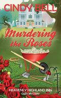 Murdering the Roses - Paperback