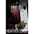Find My Angel - Paperback