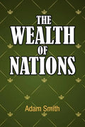 The Wealth of Nations - Paperback