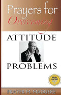 Prayers for Overcoming Attitude Problems - Paperback