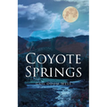 Coyote Springs - Paperback