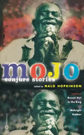 Mojo: Conjure Stories - Paperback