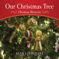 Our Christmas Tree: Christmas Memories - Paperback