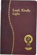 Lead, Kindly Light: Minute Meditations for Every Day Taken from the Works of Cardinal Newman - Imitation Leather