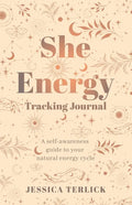 She Energy Tracking Journal - Paperback