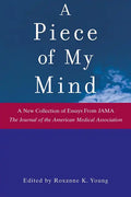 A Piece of My Mind - Hardcover