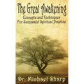 The Great Awakening: Concepts and Techniques - Paperback