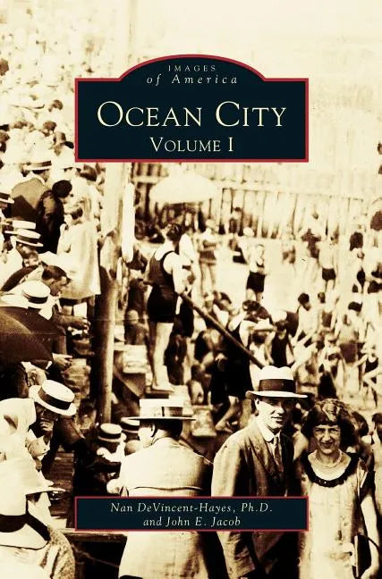 Ocean City: Volume I - Hardcover