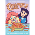 Crumble (a Graphic Novel) - Paperback