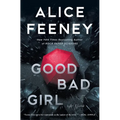Good Bad Girl - Library Binding