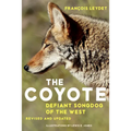The Coyote: Defiant Songdog of the West - Paperback