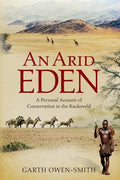 An Arid Eden - Paperback