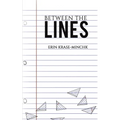 Between the Lines - Paperback
