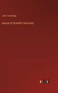 Annual of Scientific Discovery - Hardcover