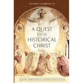 A Quest for the Historical Christ Scientia Christi and the Modern Study of Jesus - Paperback