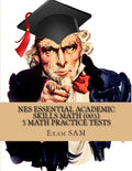 NES Essential Academic Skills Math: 5 NES Math (003) Practice Tests with 225 Questions and Solutions - Paperback