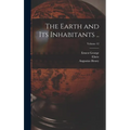 The Earth and Its Inhabitants ..; Volume 12 - Hardcover