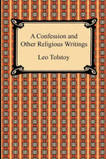 A Confession and Other Religious Writings - Paperback