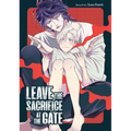Leave the Sacrifice at the Gate - Paperback