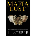 Mafia Lust: Age Gap Forbidden Romance - Paperback