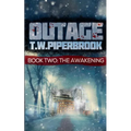 Outage 2: The Awakening - Paperback