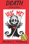 Death: (A Love Story) - Paperback