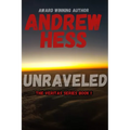 Unraveled (The Veritas Series Book 1) - Paperback