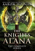 The Knights of Alana: The Complete Series - Hardcover