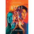 Battle of Lion Rock - Paperback