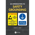 An Introduction to Safety Grounding - Paperback