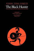 The Black Hunter: Forms of Thought and Forms of Society in the Greek World - Paperback