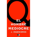 El Hombre Mediocre - Paperback