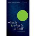 What Is, and What Is in Itself: A Systematic Ontology - Paperback