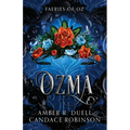 Ozma (Faeries of Oz, 3) - Paperback