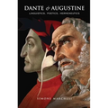 Dante and Augustine: Linguistics, Poetics, Hermeneutics - Paperback