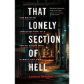 That Lonely Section of Hell: The Botched Investigation of a Serial Killer Who Almost Got Away - Paperback