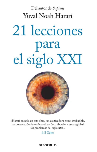 21 Lecciones Para El Siglo XXI / 21 Lessons for the 21st Century - Paperback