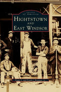 Hightstown and East Windsor - Hardcover