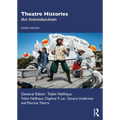 Theatre Histories: An Introduction - Paperback