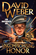 Uncompromising Honor - Hardcover