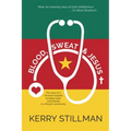 Blood, Sweat and Jesus: The Story of a Christian Hospital Bringing Hope and Healing in a Muslim Community - Paperback