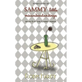 Sammy: Little Misunderstandings: Book 5 of the Sammy Series - Paperback