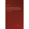 Journals of Expeditions of Discovery into Central Australia and Overland from Adelaide to King George's Sound in the Years 1840-1: Vol. 2 - in large p - Hardcover