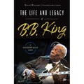 The Life and Legacy of B.B. King: A Mississippi Blues Icon - Paperback