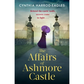 The Affairs of Ashmore Castle - Hardcover