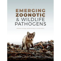 Emerging Zoonotic and Wildlife Pathogens: Disease Ecology, Epidemiology, and Conservation - Paperback