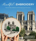 Mindful Embroidery: Stitch Your Way to Relaxation with Charming European Street Scenes - Paperback
